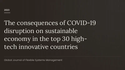 The consequences of COVID-19 disruption on sustainable economy in the top 30 high-tech innovative countries featured image