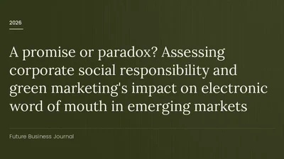 A promise or paradox? Assessing corporate social responsibility and green marketing's impact on electronic word of mouth in emerging markets featured image