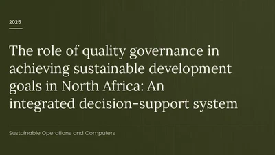 The role of quality governance in achieving sustainable development goals in North Africa: An integrated decision-support system featured image